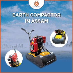 earth compactor in assam