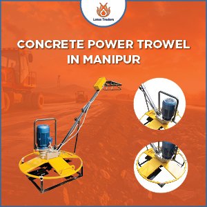 concrete power trowel in manipur