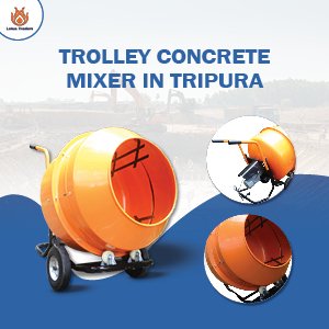 trolley concrete mixer in tripura