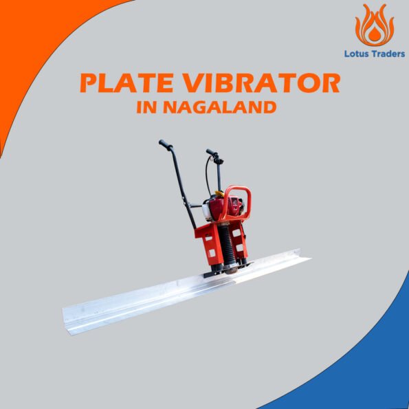 Plate Vibrator in Nagaland