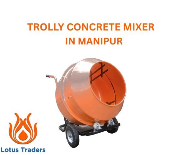 Trolley concrete mixer in manipur